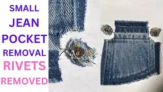 REMOVE WATCH POCKET & RIVETS FROM JEANS. SMALL JEAN POCKET REMOVAL. RIVETS REMOVED.