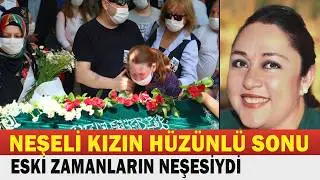 AYŞEGÜL ATİK;  Eski Günlerin Güleç Yüzlü Neşeli Oyuncusunun Hüzünlü Sonu...