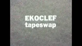 EKOCLEF - Lens Flare Oh Yeah