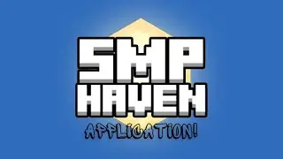 Haven SMP Application!