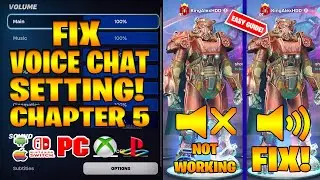 How To FIX GAME VOICE CHAT SETTING Not Working (Fortnite CHAPTER 5) *PS/XBOX/PC/SWITCH*