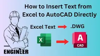 How to Insert Text from Excel to AutoCAD Directly || Excel to AutoCAD in One Click
