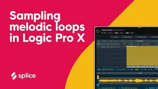 Sampling melodic loops in Logic Pro X (NEW Sampler tutorial)