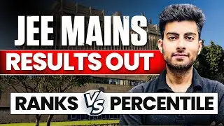 JEE mains 2024 result out | Rank vs percentile