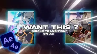 Circel Transition for Manga Edits! | After Effects Manga Tutorial
