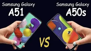 Samsung Galaxy A51 vs Samsung Galaxy A50s : Watch Before You Buy the Galaxy A51!