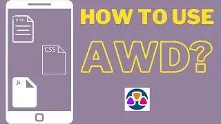 How to use AWD The IDE of Web development for android