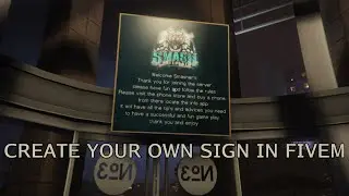 How To: CREATE YOUR OWN SIGN IN FIVEM
