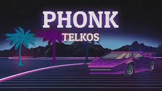 PHONK В 2024 ГОДУ | TELKOS