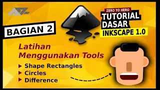 Tutorial Inkscape Dasar (Bag 2) : Latihan Menggunakan Tool Rectangles, Circles dan Menu Difference