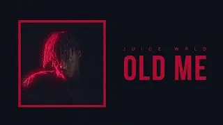Old Me By Juice WRLD 1 Hour!