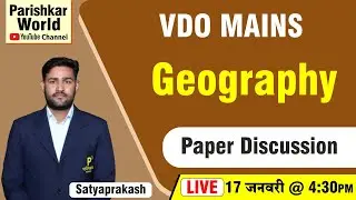 VDO Gramsevak Mains Exam 2022 | Paper Discussion - Geography | RSMSSB Demo Class | Parishkar World