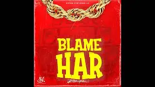 Kacique, @djslowmotion7403  - Blame Har (Official Audio)
