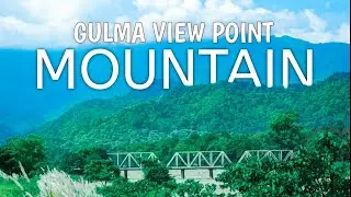 Gulma View Point