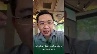 Có nên tăng ngân sách quảng cáo Google Ads