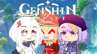 GENSNIN impact original meme . Спасибо за 300 подпищеков. Thanks for 300 subscribers.