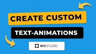 Create AMAZING Custom Text Animations on Wix Studio Fast