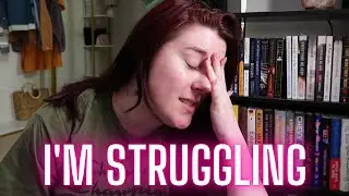 LIFE UPDATE/STRUGGLES 😖