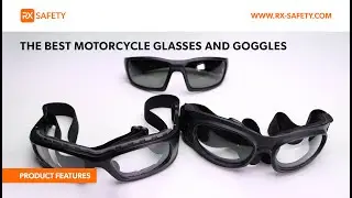 The Best Motorcycle Glasses and Goggles | RX Safety