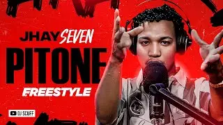 JHAYSEVEN ❌ DJ SCUFF  - PITONE FREESTYLE
