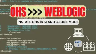 Integrate OHS and Weblogic 12c Part 1 | Install OHS in Standalone Mode 