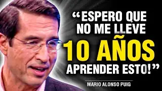 Los 25 Minutos MÁS Reveladores DE TU VIDA!! | Mario Alonso Puig Motivación 2023