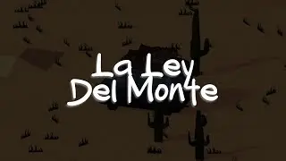 Christian Nodal - La Ley Del Monte (Letra)