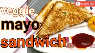 veggie mayo sandwich// breakfast special// #Ramadan #sehri and #iftarirecipe idea // lunchbox idea
