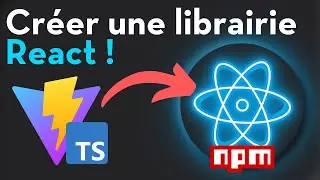 Créer une librairie React avec Vite & TypeScript