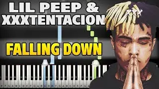 Lil Peep & XXXTentacion - Falling Down Piano Tutorial (Sheet Music + midi)