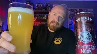 SUPERMARKET BANGER!!! - Northern Monk - Heathen - Hazy IPA