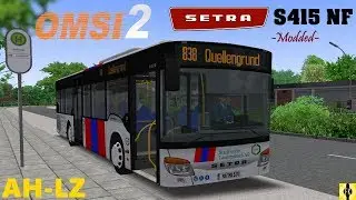 OMSI 2 [60 FPS] - SETRA S415 NF Modded in Laurenzbach - Let's Play Omsi 2 [