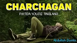 Қаттиқ чарчаган пайтда ёлғиз тингланг! °Абдуллох Домла°Abdulloh Domla° 