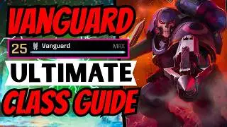 ULTIMATE Vanguard Class Guide for Space Marine 2 in 2026