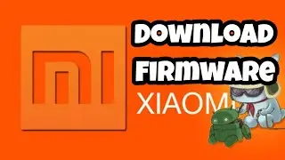 Download Firmware Atau File Flash Xiaomi Series All Type Fastboot or Recovery.