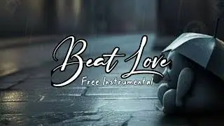 🌴FREE ( LOVE BEAT ) 🌴 TYPE INSTRUMENT BEAT 🌴