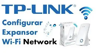 Configurar Repetidor Wifi TP LINK - TL WA850RE