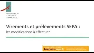 Les virements et les prélèvements SEPA