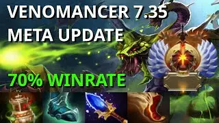 VENOMANCER 7.35 META UPDATE