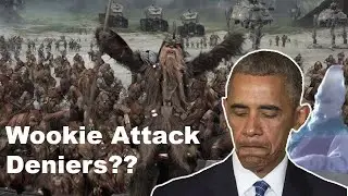Why Wont the US acknowledge the Droid Attack on the Wookies?