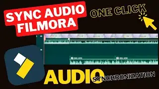 how to Sync Audio Filmora | Filmora Auto Synchronization