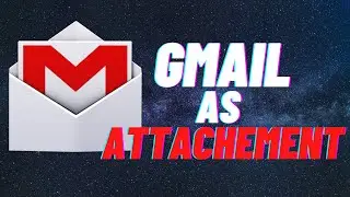 How to Attach an Email to another Email in Gmail