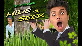 Rs 10000 Hide & Seek challenge 😱
