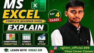 📊 MS EXCEL DAY 4 CLASS | CONDITIONAL FORMATTING, FORMAT AS TABLE & CELL STYLES 
