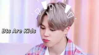 BTS acting Like Kids 👶