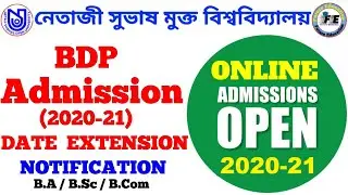 NSOU BDP ADMISSION (2020-21) DATE  EXTENSION NOTICE | Netaji Subhas Open University Admission 2020