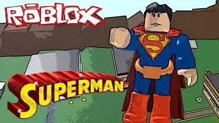 Superman - Roblox Super Hero Tycoon