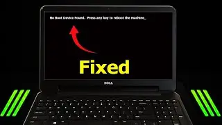 How to Fix Dell No Boot Device Found  | Press any key to reboot the machine