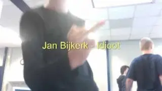 Jan Bijkerk - Idioot