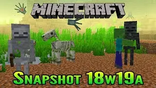 Minecraft 1.13 Snapshot 18w19a | Undead Mobs Walk Underwater & More!